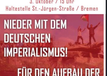 Deutschland (AIL): Poster Campaign for the October 3 Demonstration in Bremen