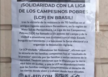Chile (AIL): Propaganda in Support of the Agrarian Revolution in Brazil and in Solidarity with the League of Poor Peasants (LCP)