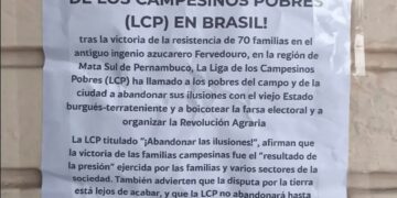 Chile (AIL): Propaganda in Support of the Agrarian Revolution in Brazil and in Solidarity with the League of Poor Peasants (LCP)
